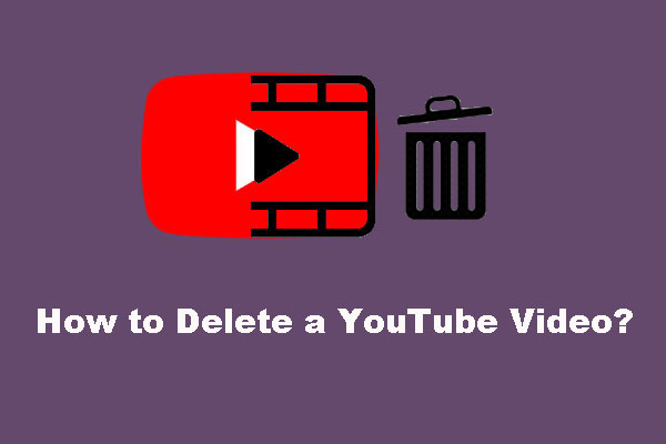 How to Delete a YouTube Video on PC and Mobile Phone?