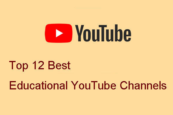 Top 12 Best Educational YouTube Channels [Updated]
