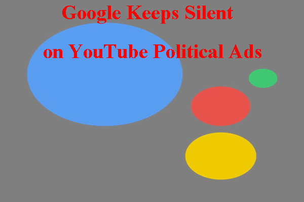 Google Keeps Silent on YouTube Political Ads