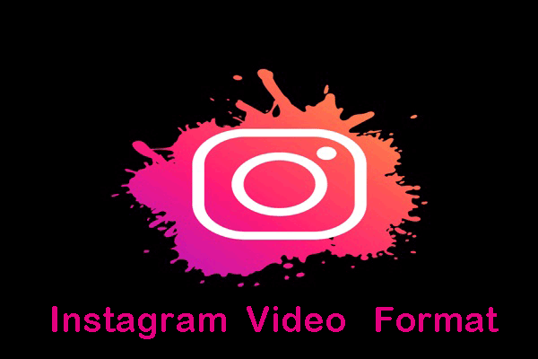The Best Instagram Video Format and Specification