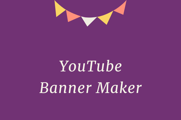 Top 6 Best YouTube Banner Makers - Review