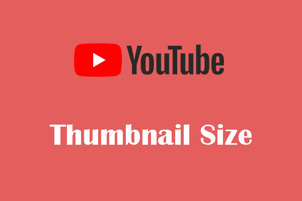 The Best YouTube Thumbnail Size: 6 Things You Need to Know