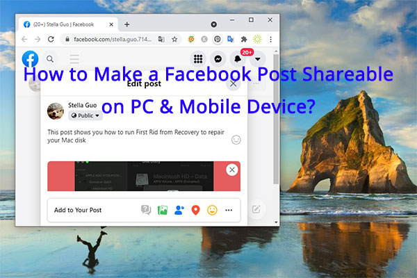 How to Make a Facebook Post Shareable on PC & Mobile Device?