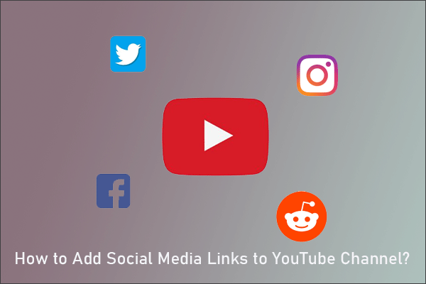 How to Add Social Media Links to YouTube Channel?