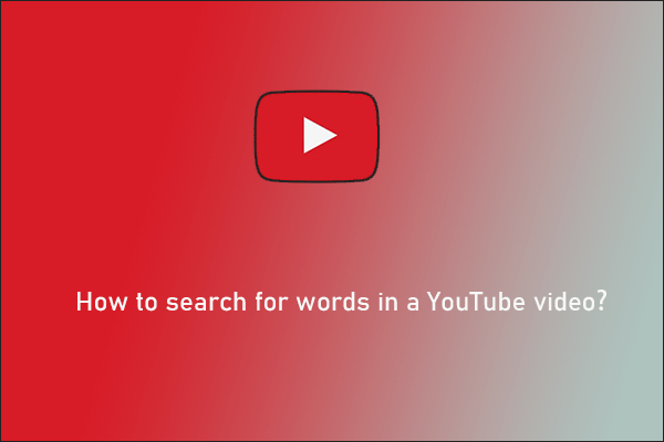 How to Find Words or Phrases in a YouTube Video?