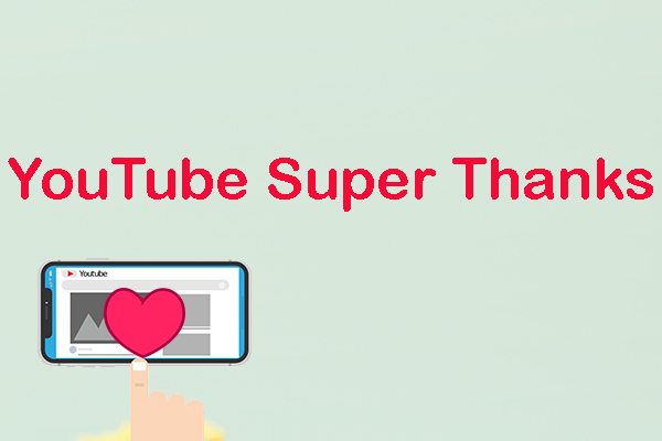 YouTube Super Thanks Expands to All Monetized Channels