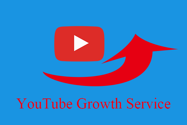 Top 6 YouTube Growth Services to Increase Subscribers, Views, and Likes
