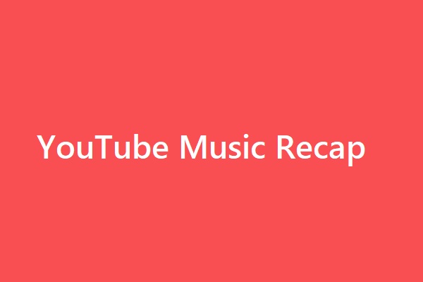 YouTube Music Recap: How to See Your 2022 Seasonal Recaps