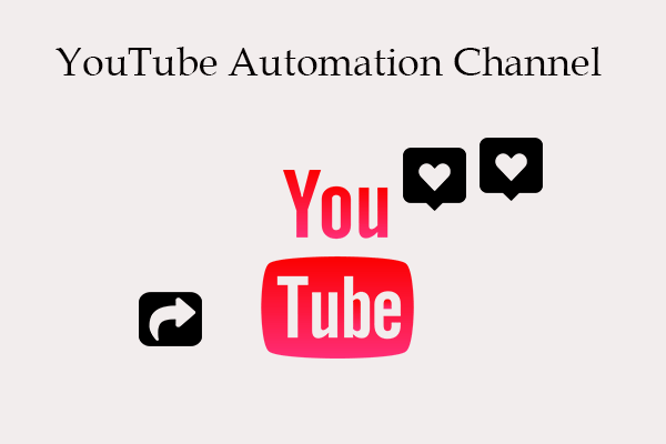 Top 8 YouTube Automation Channel Tools to Gain Popularity