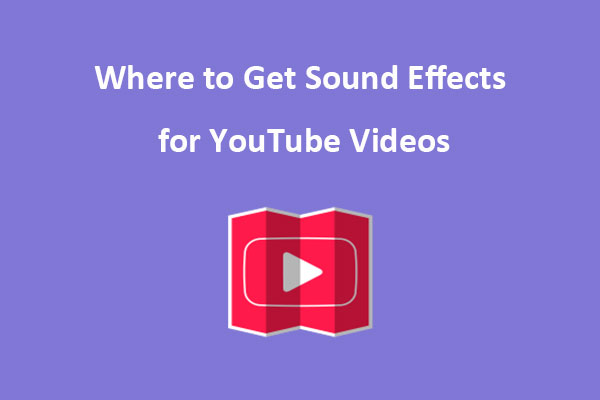 Where and How To Get Sound Effects
