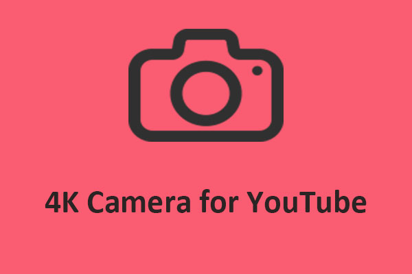 Top 5 4K Cameras for YouTube Videos in 2023