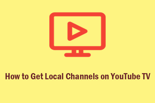 How To Get Local Channels On Youtube Tv