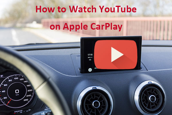 How to Watch  on Apple CarPlay [2023 Update]