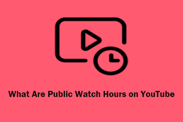 Youtube Watch hours