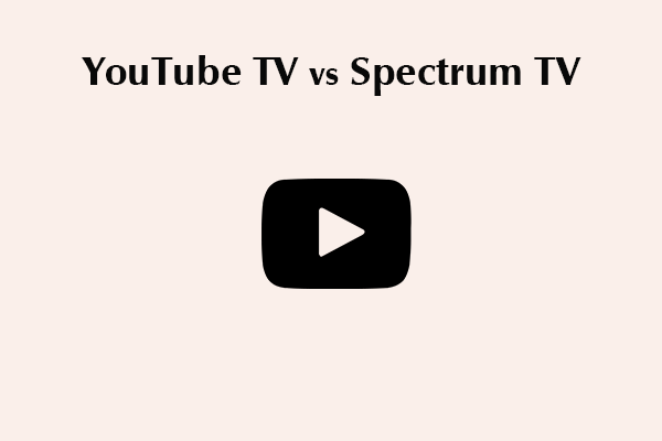 YouTube TV vs Spectrum TV: Which One Wins?