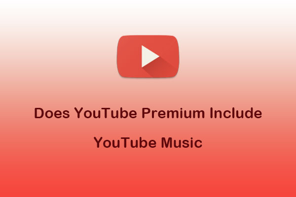 does-youtube-premium-include-youtube-music-yes-or-no