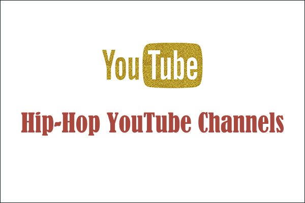 Best Hip-Hop YouTube Channels for Hip-Hop Fans to Follow - What Channel Is Love & Hip Hop On