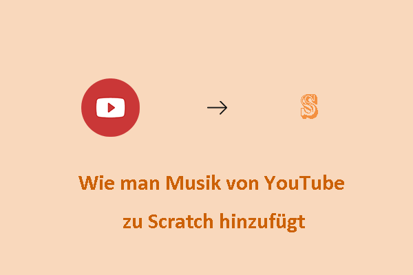 So fügen Sie Musik von YouTube zu Scratch hinzu