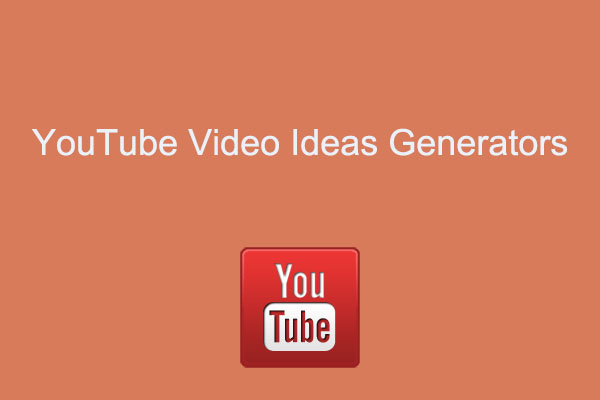 4 Best YouTube Video Ideas Generators for Free