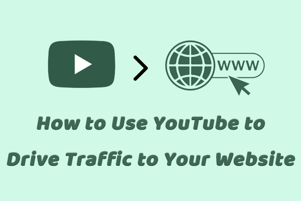 New Tips on How to Use YouTube to Drive Traffic to Your Website