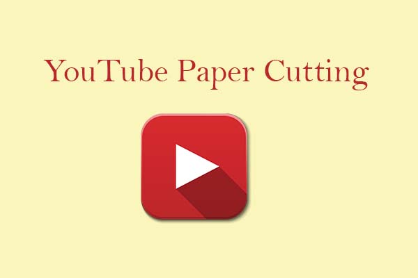 4 Best YouTube Paper Cutting Channels You Must Subscribe to