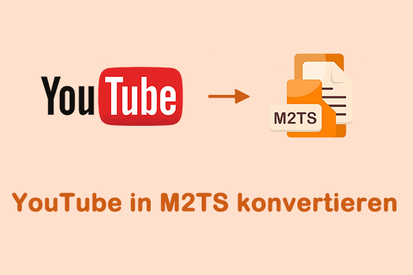 YouTube in M2TS konvertieren: Die komplette Anleitung