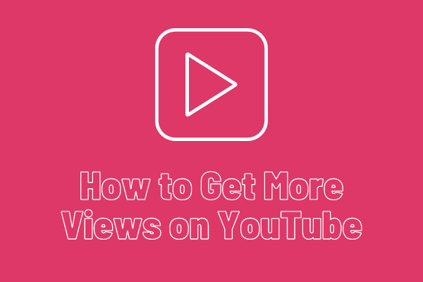 get more views in youtube