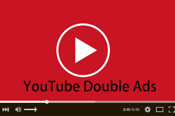 YouTube Double Ads