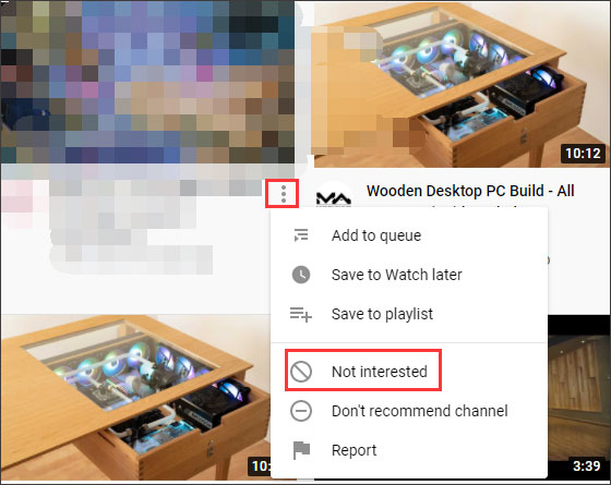 tell YouTube that you are not interested in this video