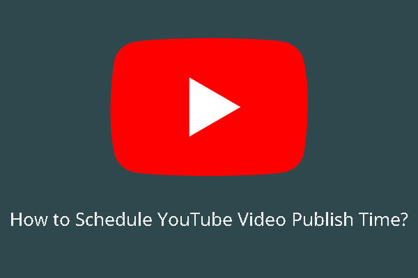 schedule YouTube video publish time