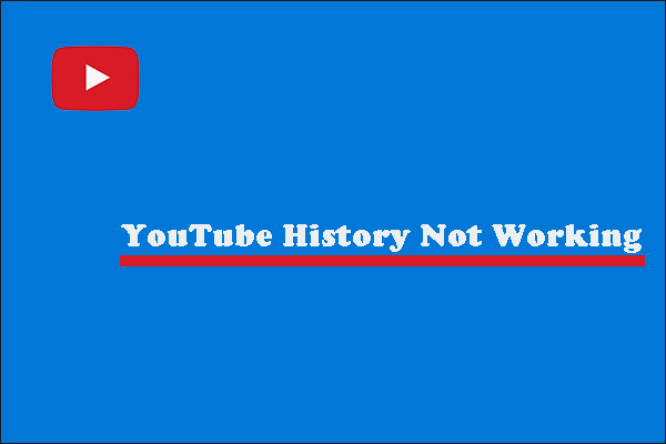 how-to-fix-youtube-watch-history-not-working